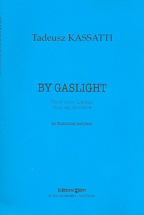 By Gaslight für Euphonium und Klavier