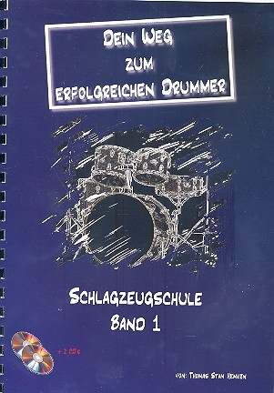 Dein Weg zum erfolgreichen Drummer Band 1 (+2 CD's) fr Schlagzeug