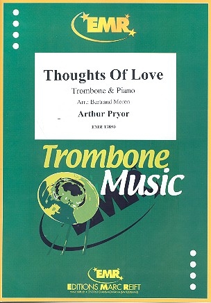 Thoughts Of Love for trombone and piano