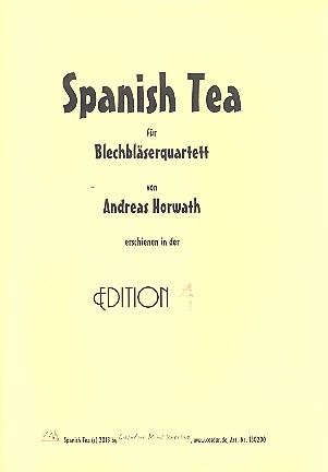 Spanish Tea fr 2 Trompeten, Posaune und Bariton Partitur und Stimmen