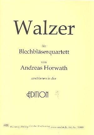 Walzer fr 2 Trompeten und 2 Posaunen Partitur und Stimmen