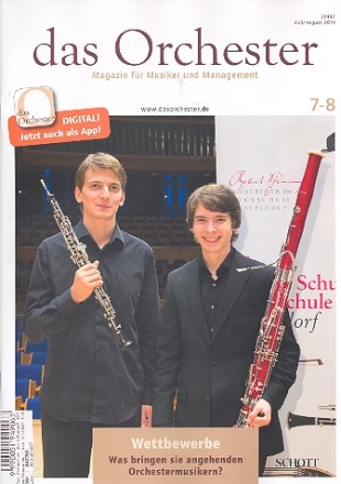 Das Orchester Juli/August 2014 Wettbewerbe - Was bringen sie angehenden Orchestermusikern