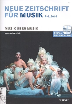 Neue Zeitschrift fr Musik 4/2014 Musik ber Musik