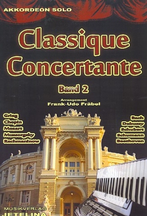 Classique Concertante Band 2 fr Akkordeon