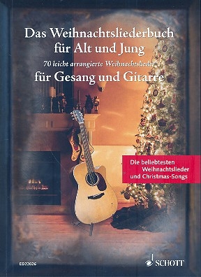 Das Weihnachtsliederbuch fr Alt und Jung fr Gesang und Gitarre Liederbuch