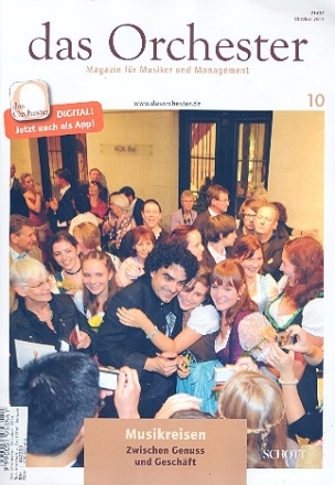 Das Orchester Oktober 2014 Musikreisen - Zwischen Genuss und Geschft