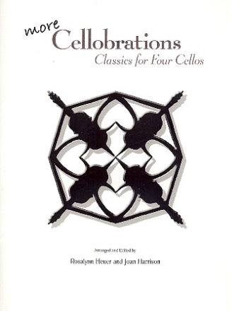 More Cellobrations for 4 cellos score and parts