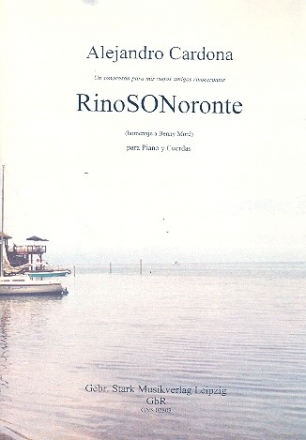 RinoSONoronte fr 2 Violinen, Viola, Violoncello, Kontrabass und Klavier Stimmen