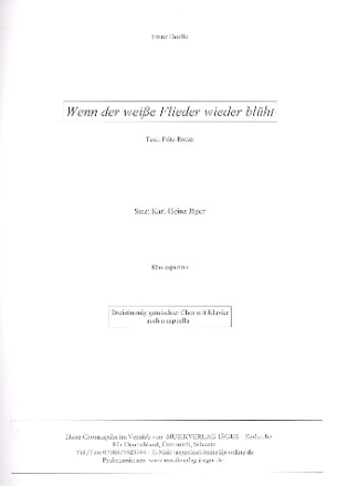 Wenn der weie Flieder wieder blht fr gem Chor (SAM) a cappella (Klavier ad lib) Partitur