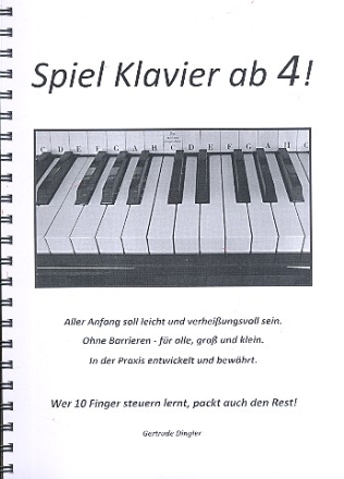Spiel Klavier ab 4 f�r Klavier