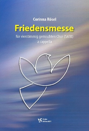 Friedensmesse fr gem Chor a cappella Partitur