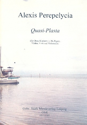 Quasi-Plasta fr Oboe, Klarinette, Fagott, Violine, Viola und Violoncello Partitur und Stimmen