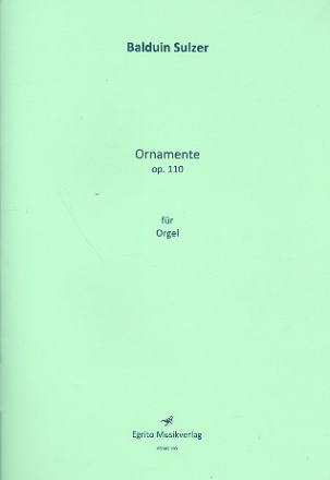 Ornamente op.110 - fr Orgel