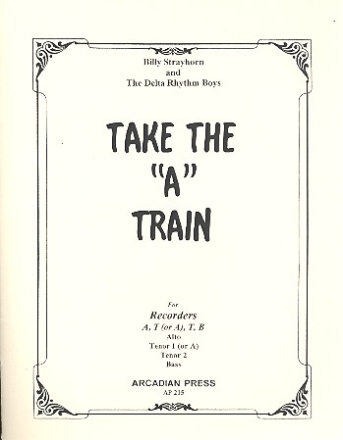 Take the A Train for 4 recorders (AATB) score and parts