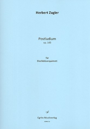 Postludium op.143 fr 2 Trompeten, 2 Posaunen und Tuba Stimmen