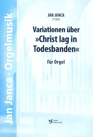 Variationen ber 'Christ lag in Todesbanden' fr Orgel