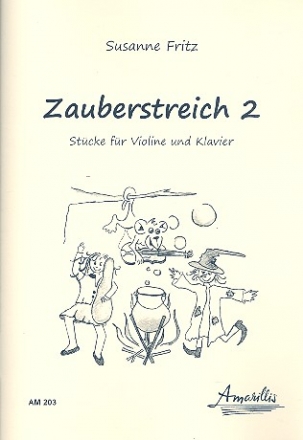 Zauberstreich Band 2 f�r Violine und Klavier