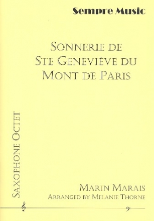 Sonnerie de Ste Genevive du Mont de Paris for 8 saxophones (SSAATTBarBar) score and parts