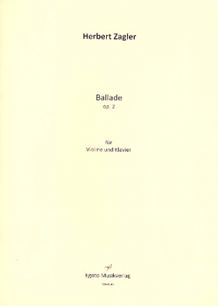 Ballade op.2 fr Violine und Klavier