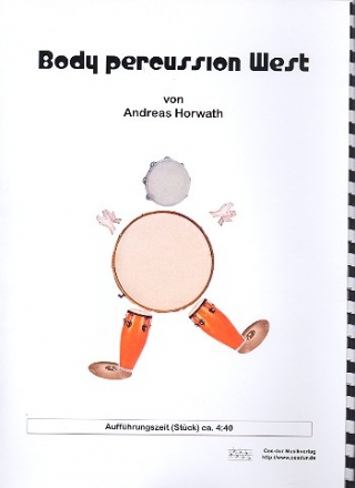 Body Percussion West fr 4-X Spieler Partitur und Stimmen