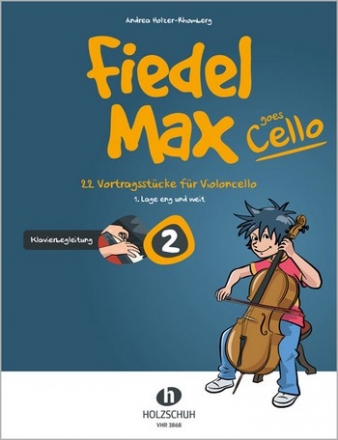 Fiedel-Max goes Cello Band 2 fr Violoncello und Klavier Klavierbegleitung