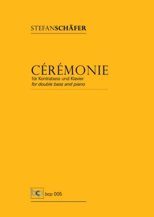 Crmonie fr Kontrabass und Klavier