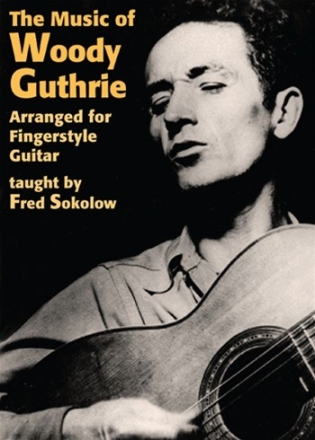 The Music of Woody Guthrie for Fingerstyle Guitar  DVD