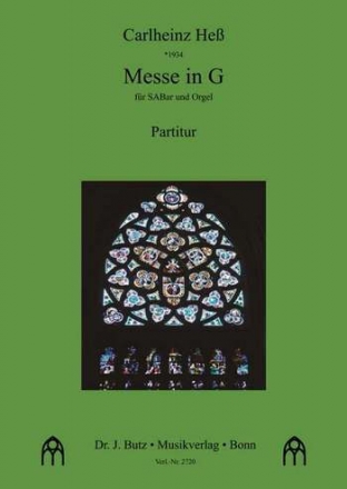 Messe in G fr gem Chor (SAM) und Orgel Partitur