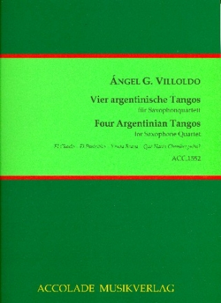 4 argentinische Tangos fr 4 Saxophone (SATBar) Partitur und Stimmen