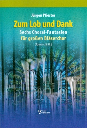 Zum Lob und Dank fr Blechblser (Posaunenchor) (Pauken ad lib) Spielpartitur