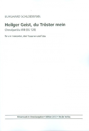 Choralpartita Nr.8 ber Heilger Geist du Trster mein fr 4 Trompeten, 3 Posaunen und Tuba Spielpartitur