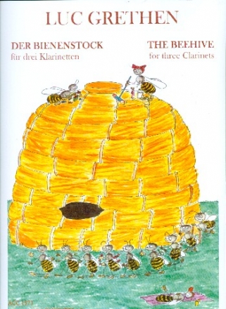 Der Bienenstock fr 3 Klarinetten Partitur und Stimmen