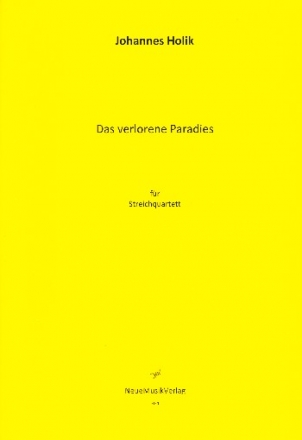 Das verlorene Paradies fr Streichquartett Stimmen