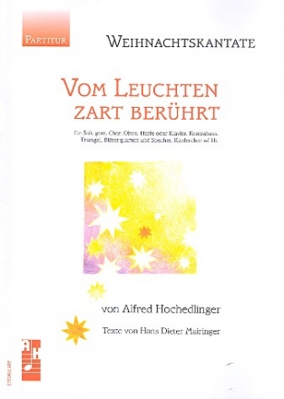 Vom Leuchten zart berhrt fr Sprecher, Soli, gem Chor und Instrumente (Kinderchor ad lib) Partitur