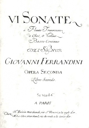 6 Sonaten op.2 fr Flte (Oboe/Violine) und Bc Faksimile