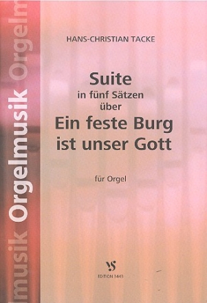 Suite ber Ein feste Burg ist unser Gott fr Orgel