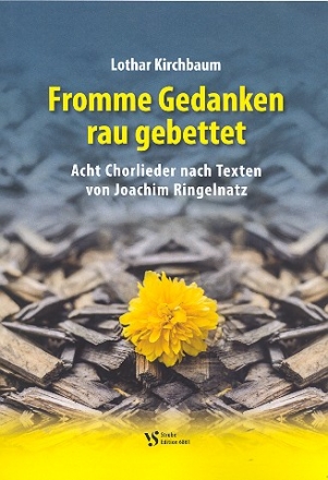 Fromme Gedanken rau gebettet fr gem Chor a cappella Partitur