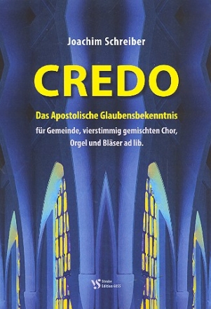 Credo fr Gemeinde, gem Chor und Orgel (Blser ad lib) Partitur
