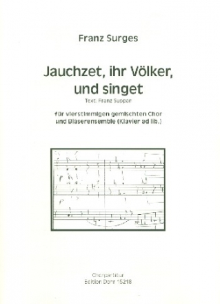 Jauchzet ihr Vlker und singet fr gem Chor und Blser (Klavier ad lib) Chorpartitur