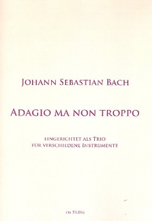 Adagio ma non troppo BWV1051 fr 3 Instrumente Partitur und Stimmen