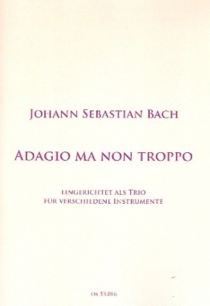 Adagio ma non troppo BWV1051 fr 3 Instrumente Partitur und Stimmen