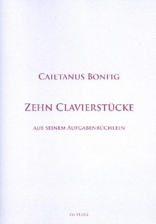 10 Clavierstcke aus seinem Aufgabenbchlein fr Klavier