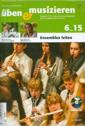 ben und musizieren 06/2015 Ensembles leiten