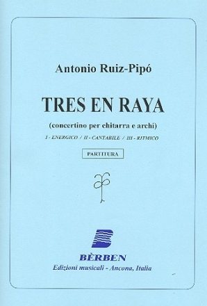 Tres en raya per chitarra e archi partitura e parti