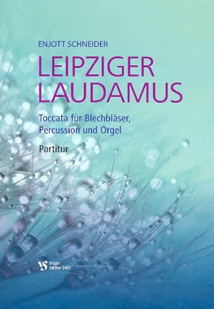 Leipziger Laudamus fr Blechblser, Percussion und Orgel Partitur