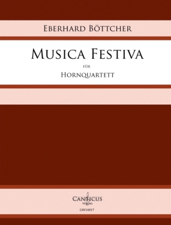 Musica festiva fr 4 Hrner Partitur und Stimmen