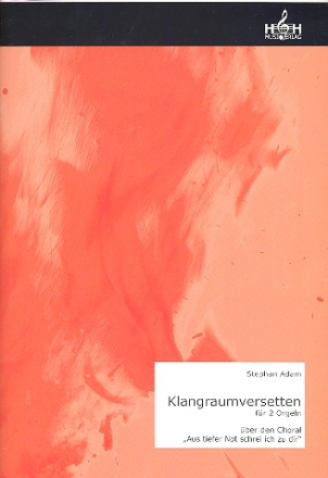 Klangraumversetten ber den Choral 