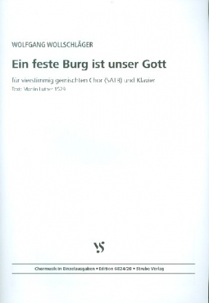 Ein feste Burg ist unser Gott fr gem Chor und Klavier Partitur