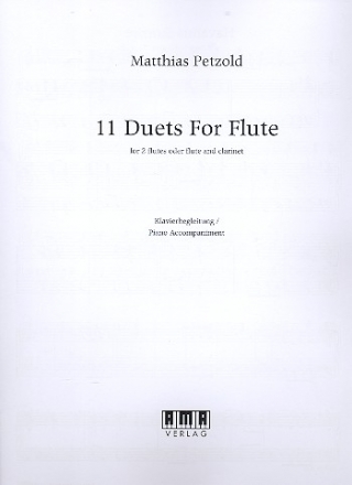 11 Duets for 2 flutes (flute and clarinet (piano ad lib) piano accompaniment
