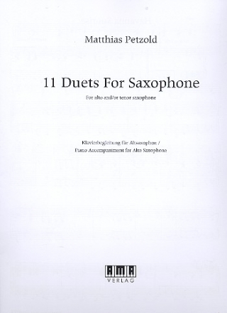 11 Duets for 2 saxophones (alto and/or tenor) piano accompaniment for alto saxophone